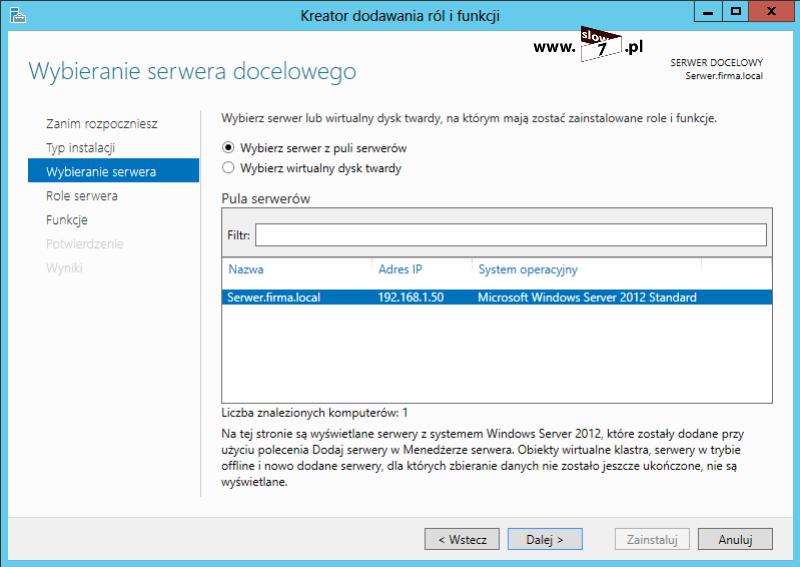 6 (Pobrane z slow7.pl) W następnym oknie kreatora z dostępnych Ról serwera (ang.