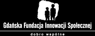 Gdańsk, dnia 03.07.2017 r. Zapytanie ofertowe nr 01/07/6.2.1/2017 na świadczenie usług terapeutycznych I. ZAMAWIAJĄCY Gdańska Fundacja Innowacji Społecznej Ul. Gościnna 14 80-032 Gdańsk II.