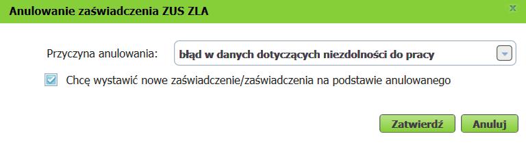 e-zla dla asystenta medycznego Pojawi się okno z listą dostępnych przyczyn anulowania.