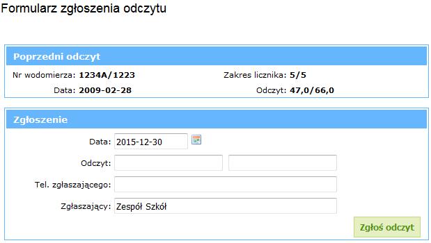 Formularz zgłoszenia odczytu Formularz pozwala klientowi na zgłoszenie odczytu wybranego wodomierza. Klient wprowadza poprawny odczyt i naciska przycisk Zgłoś odczyt. Rys.