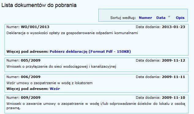 Dokumenty do pobrania Strona pozwala klientowi na dostęp do dokumentów przygotowanych przez Przedsiębiorstwo. Rys.