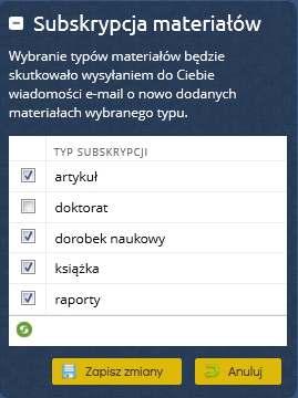 W części Subskrypcja materiałów możliwa jest edycja rodzajów materiałów objętych subskrypcją.