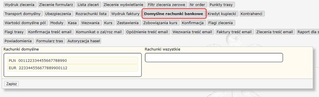 DOMYŚLNE RACHUNKI BANKOWE Rysunek 60 Ustawienia administracyjne Parametry Domyślne rachunki bankowe Sekcja pozwala zdefiniować domyślne