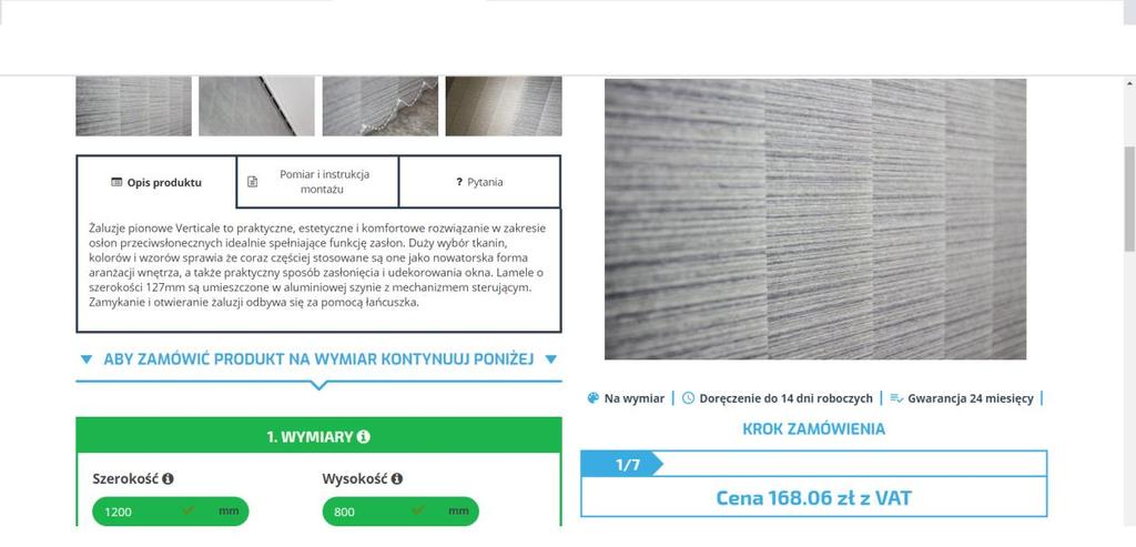 Wpisz wymiary w mm w pole szerokość i wysokość. Uwaga na limity rozmiarów! Minimalna szerokość i wysokość żaluzji przez nas produkowanych to 300 mm.
