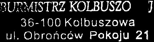 !UI.:{ISTRZ KOLBUSZO T 36-100 Kr:lbuszowa ul.