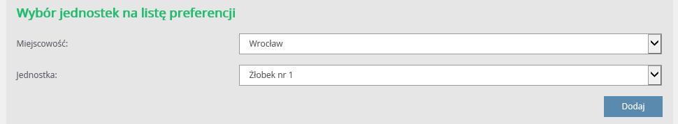 Aby dodać kolejne pozycje do listy, należy skorzystać z listy wyboru znajdującej się w sekcji Wybór jednostek na listę preferencji.