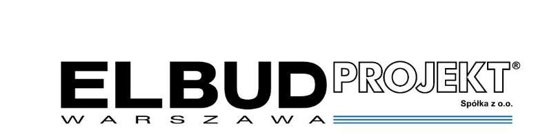 02-210 WARSZAWA; Al. Krakowska 264; (0-22) 5915392; (0-22) 5915395 e-mail: projekt@elbud.waw.pl Wszystkie rozwiązania zawarte w niniejszym opracowaniu stanowią własność ELBUD-PROJEKT Warszawa Sp. z o.