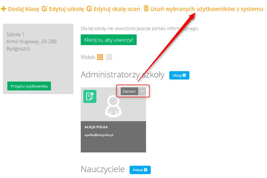 Usuwanie użytkowników z poziomu szkoły/klasy Aby usunąć wybranych użytkowników z systemu z poziomu szkoły, należy: przejść do zakładki Szkoły, wyszukać odpowiednich użytkowników, zaznaczyć