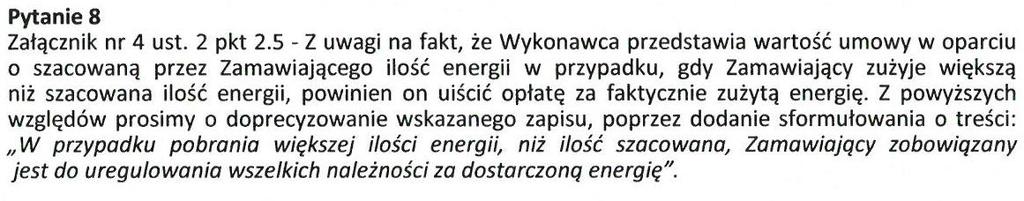 Odpowiedź na pytanie 8 Zamawiający dodaje w załączniku nr 5 w rozdziale 3 