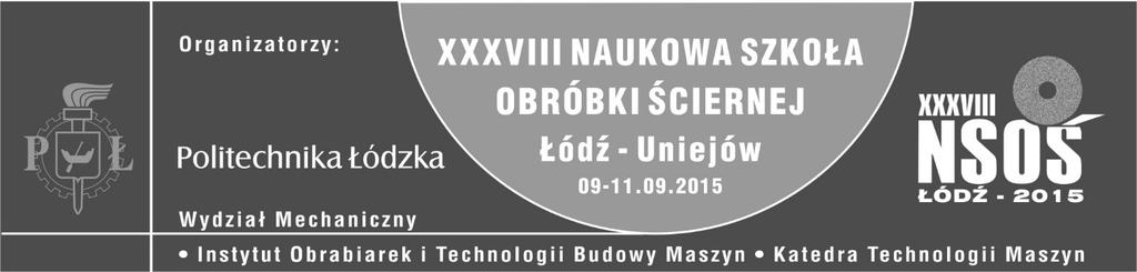 282 MECHANIK NR 8-9/2015 Wpływ rodzaju ziarna ściernego nowej generacji na chropowatości powierzchni inconelu 718 The influence of the type of new generation abrasive grain on the state of the