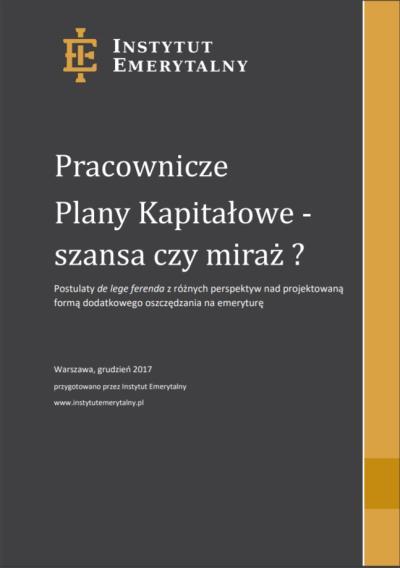 w postaci Pracowniczych Planów Kapitałowych, ale również w zakresie komparatystycznym z