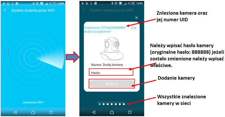 Znalezienie kamery możliwe jest tylko z poziomu telefonu/smartphone.