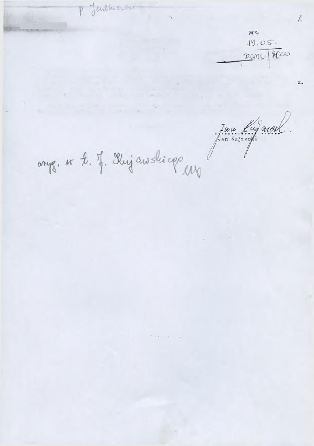 Ja n Kujawski C lb Z tjn,16 maja 2C0C reku. 1 0-1 4 0 O ls z t y n F undacja,arch.iwui:. Pom orskie Arm ii K ra jo w e j W ielkie G a rta rj 2 87-100 Toruń,, 'płynęło dnia w>: L d z.