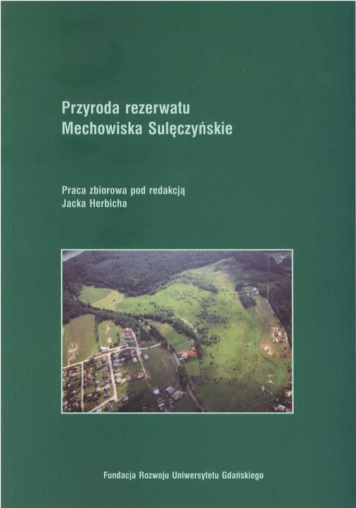 Ad. 4 Materiały edukacyjne w postaci publikacji dot. ochrony środowiska W ramach projektu opracowano i wydrukowano dwie publikacje: 1. Przyroda rezerwatu Mechowiska Sulęczyńskie.