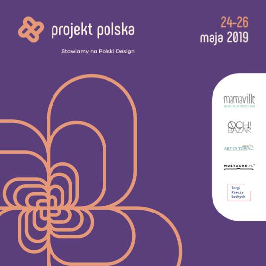 Idea >> PROJEKT : POLSKA Warsaw Gift & Deco Show stawia na polski design!