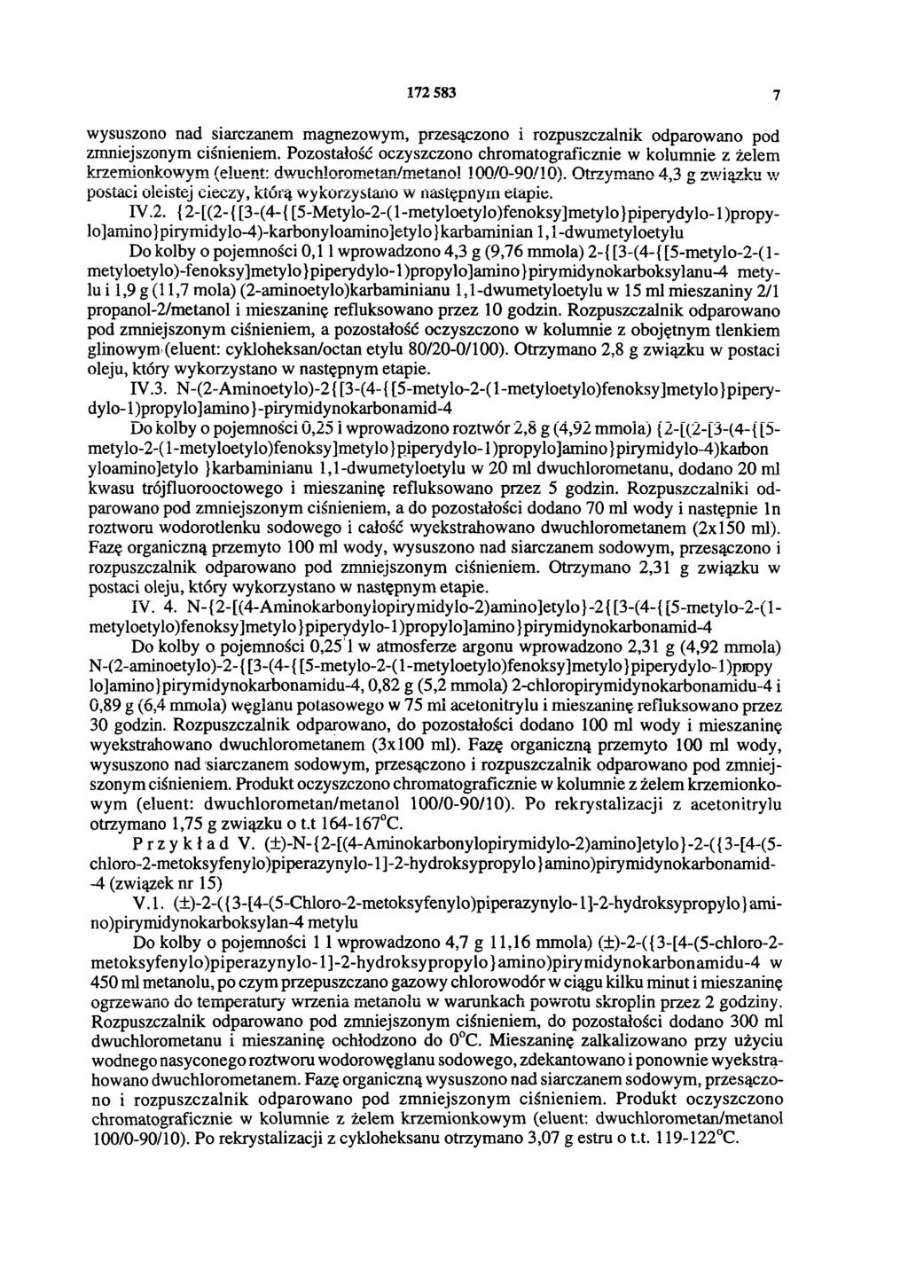 172 583 7 wysuszono nad siarczanem magnezowym, przesączono i rozpuszczalnik odparowano pod zmniejszonym ciśnieniem.