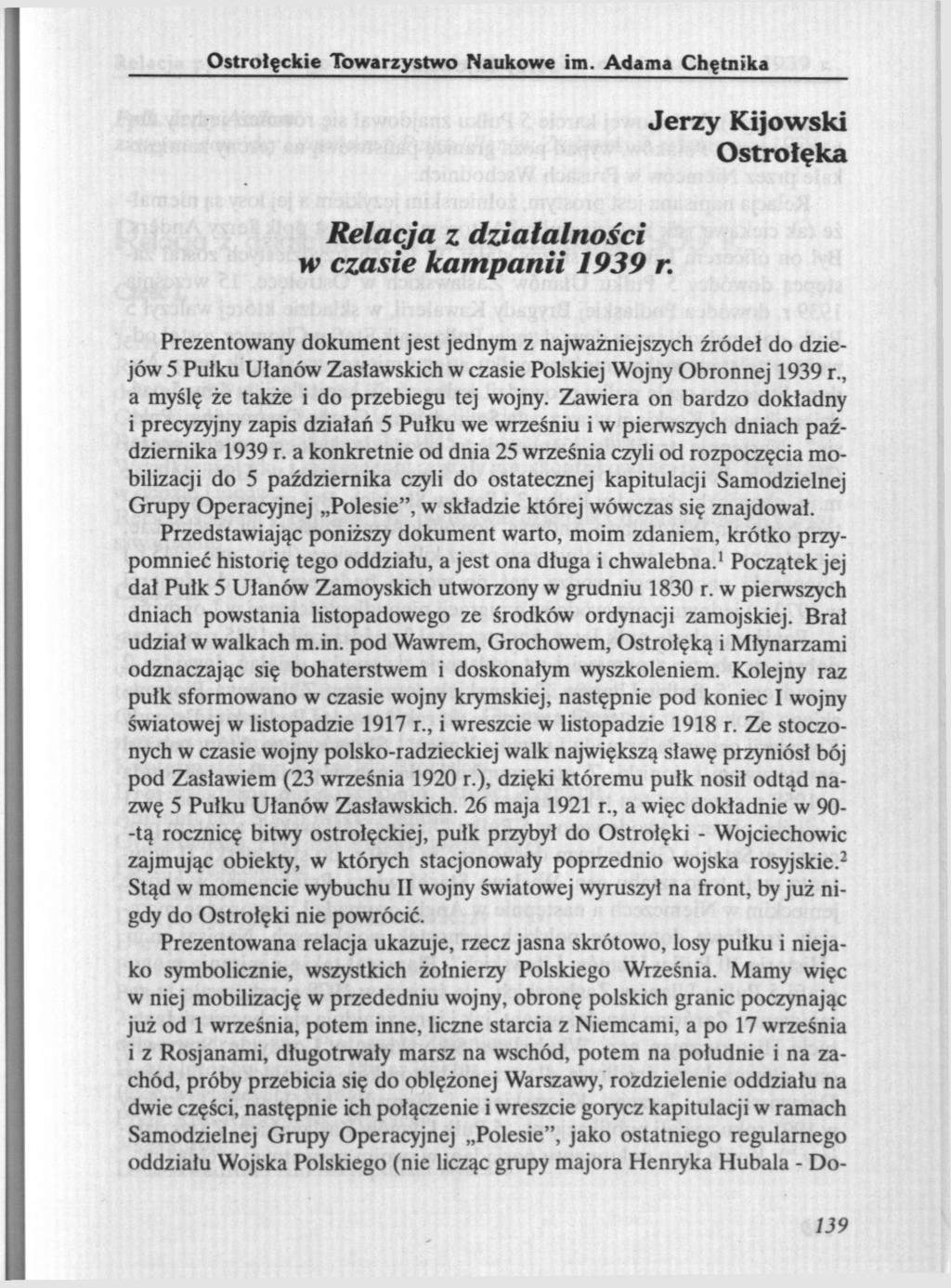 Ostrołęckie Towarzystwo Naukowe im. Adama Chętnika Relacja z działalności w czasie kampanii 1939 r.