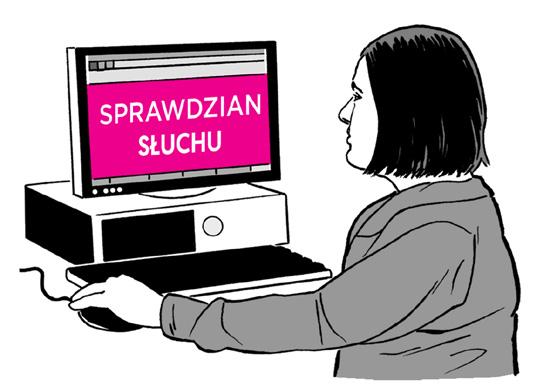 łatwego sprawdzianu słuchu.