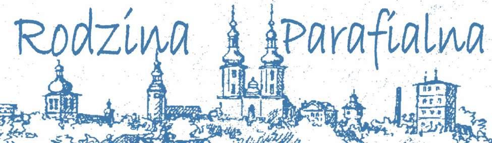 Pismo Parafii Rzymskokatolickiej pw. Świętego Bartłomieja Ap. w Głogówku www.parafia.