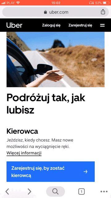 Krok 1. Zarejestruj konto w Uber Na samym początku musisz założyć konto w systemie Uber, aby to zrobić: Wejdź na stronę: https://www.uber.com/pl/pl/ Kliknij Zarejestruj się, by zostać kierowcą.