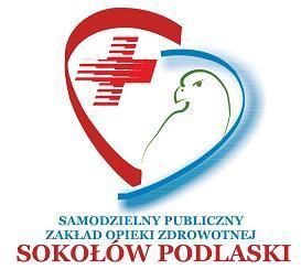 Samodzielny Publiczny Zakład Opieki Zdrowotnej w Sokołowie Podlaskim 03-300 Sokołów Podlaski, ul. Ks. Bosko 5, tel./25/ 781-73-00, fax /25/ 787-60-83 www.spzozsokolow.