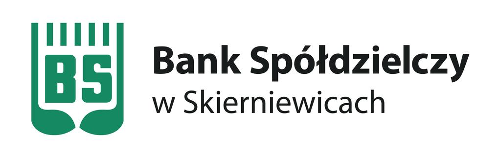 Załącznik do Uchwały Zarządu Banku Spółdzielczego w Skierniewicach z dnia 25.07.