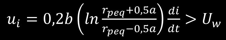 4) i znjduje się on w odległości od słup z prądem is, to uzyskuje się w przerwie tej pętli npięcie wyrżone zleżnością: (6) (7) (8) Jeżeli n przykłd stromość prądu w słupie di s /dt = 0 ka/ µs, pętl