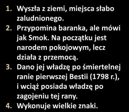 charakterystycznych: BESTIA Z ZIEMI Jedynym