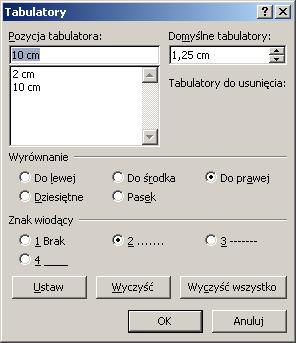 Po wpisaniu wartości w polu Położenie tabulatora, wybraniu wyrównywania i ewentualnie znaków wiodących należy kliknąć przycisk Ustaw.