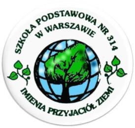 ` Konkurs plastyczny dla uczniów klas IV - VIII Być fair w Internecie Szkoła Podstawowa Nr 314 im. Przyjaciół Ziemi w Warszawie, ul.