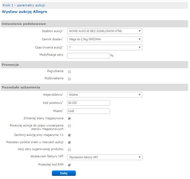 WYSTAWIANIE AUKCJI DO SKLEPU ALLEGRO Wystaw aukcje Krok 1 parametry aukcji W celu wystawienia aukcji należy wybrać w panelu po lewej stronie przycisk Wystaw do Sklepu, co spowoduje pojawienie się