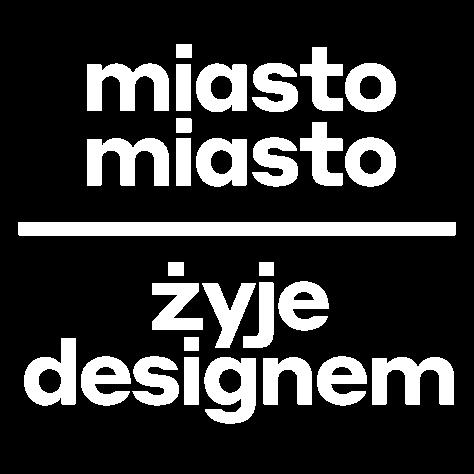 REGULAMIN PROJEKTU Miasto Żyje Designem 1 POSTANOWIENIA OGÓLNE 1. Organizatorem Projektu Miasto Żyje Designem są Międzynarodowe Targi Poznańskie sp. z o.o. z siedzibą w Poznaniu, ul.