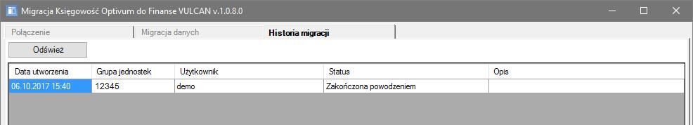 Aby uaktualnić wyświetlane informacje, kliknij przycisk Odśwież. Migracja może trwać nawet kilka minut.