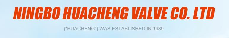 Ningbo Huacheng Valve Co.,Ltd.