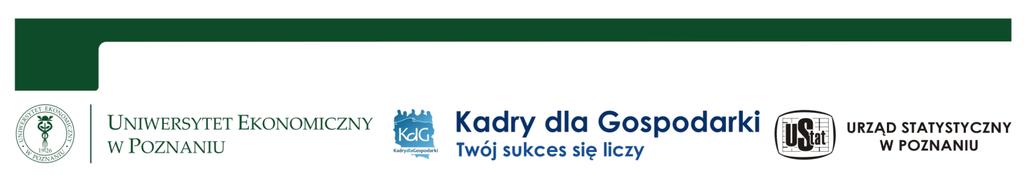 ZAPROSZENIE DO SKŁADANIA OFERT we współpracy z Urzędem Statystycznym w Poznaniu w projekcie Kadry dla Gospodarki współfinansowanym ze środków Unii Europejskiej w ramach Europejskiego Funduszu