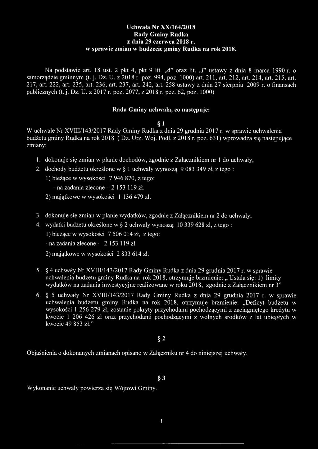 242, art. 258 ustawy z dnia 27 sierpnia 2009 r. o finansach publicznych (t. j. Dz. U. z 2017 r. poz. 2077, z 2018 r. poz. 62, poz.