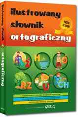 Najlepsze w Polsce ilustrowane słowniki dla dzieci BOGATY ZESTAW