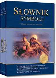 18,80 zł ISBN 978-83-7327-394-8, kod SKMO Słownik symboli Anna Popławska, Wojciech