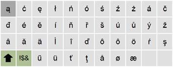 10.3.3. Tablica znaków diakrytycznych Tablica znaków diakrytycznych włączana w tekstowym polu edycyjnym poprzez dłuższe przytrzymanie przycisku.