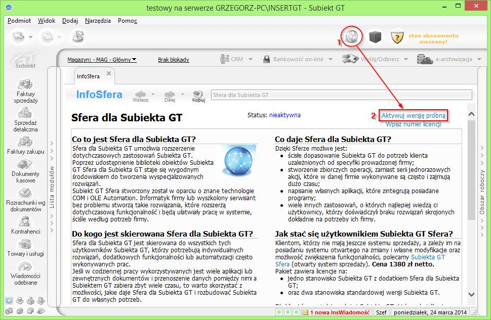 2.3.2 Jeśli w subiekcie nie jest aktywna Sfera, można aktywować jej wersję próbną na 15 dni.