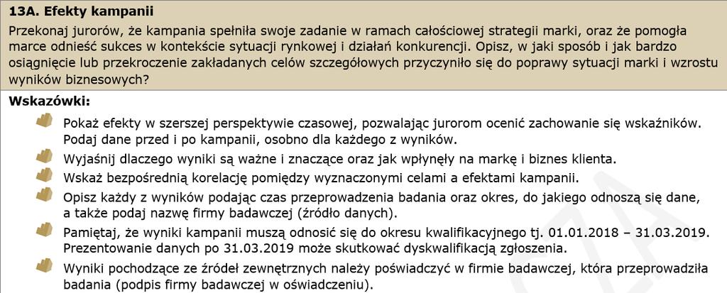 Efekty komunikacji Efekty kampanii pokazują, że BARIERA została trafnie