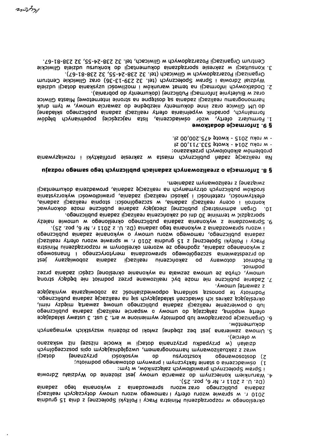 określonego w rozporządzeniu Ministra Pracy i Polityki Społecznej z dnia 15 grudnia 2010 r.