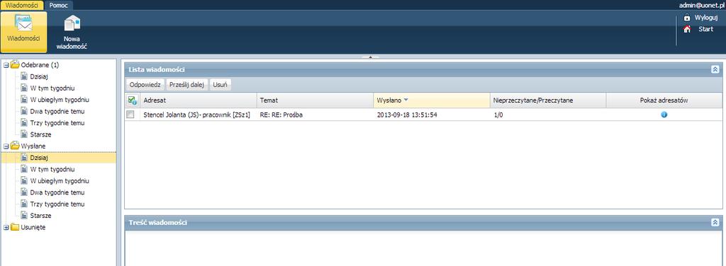 Wiadomość zostanie wysłana do adresata / adresatów i umieszczona na liście w folderze Wysłane.