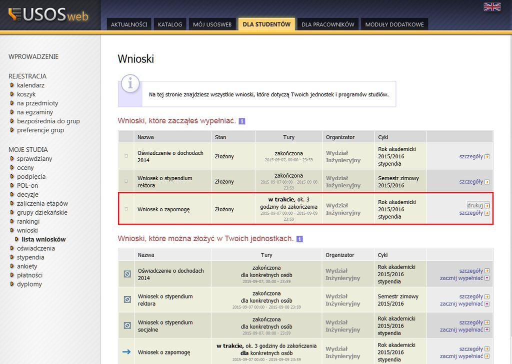 Po wydrukowaniu, w chwili kiedy przejdziesz do modułu głównego WNIOSKI wyświetli się w pierwszej