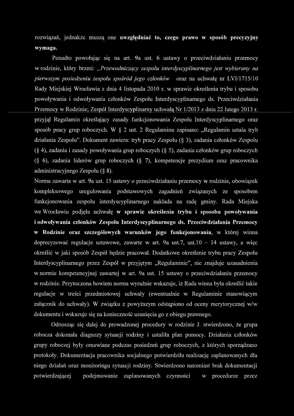 nr LVI/1715/10 Rady Miejskiej Wrocławia z dnia 4 listopada 2010 r. w sprawie określenia trybu i sposobu powoływania i odwoływania członków Zespołu Interdyscyplinarnego ds.