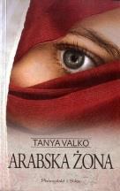 Arabska żona - cykl / Tanya Valko.