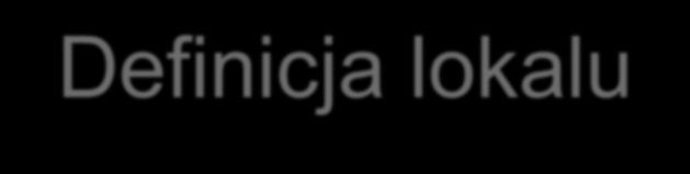 Definicja lokalu Lokalem w rozumieniu ustawy z dnia 15 grudnia 2000 r. o spółdzielniach mieszkaniowych (t.j. Dz. U. z 2013 poz. 1222 z późn. zm.