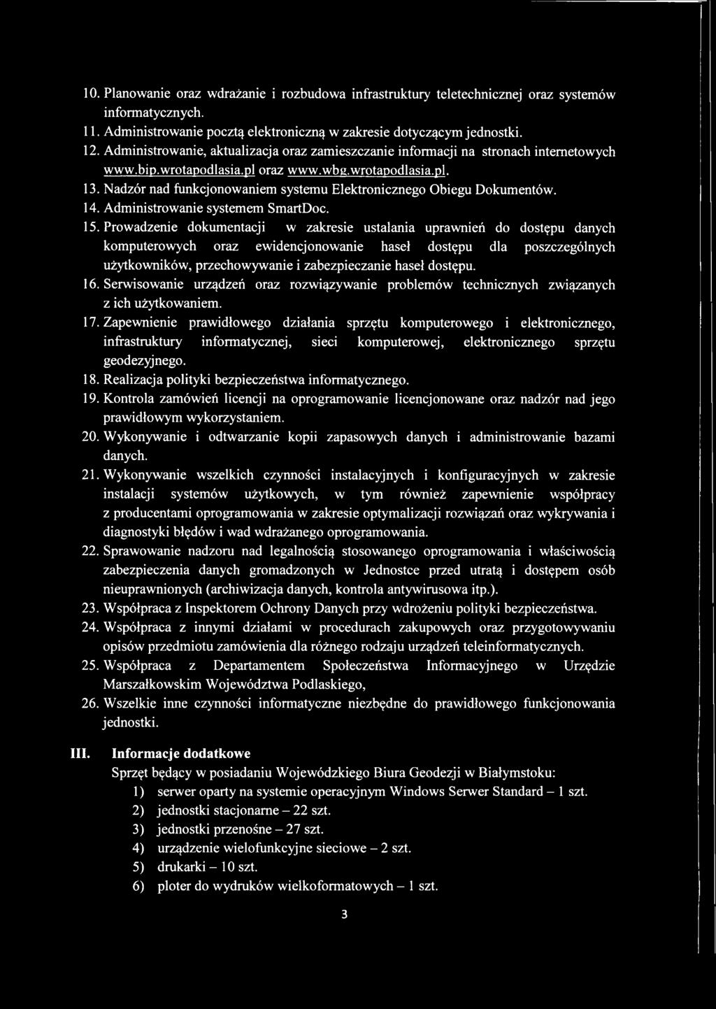 Nadzór nad funkcjonowaniem systemu Elektronicznego Obiegu Dokumentów. 14. Administrowanie systemem SmartDoc. 15.