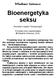 Władimir Antonow. Bioenergetyka seksu. Rozdział z książki Seksuologia Przekład Irina Lewandowska Władimir Antonow, 2019.