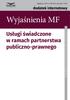 Wyjaśnienia MF. Usługi świadczone w ramach partnerstwa publiczno-prawnego. dodatek internetowy. biuletyn VAT nr 1 (259) styczeń 2018